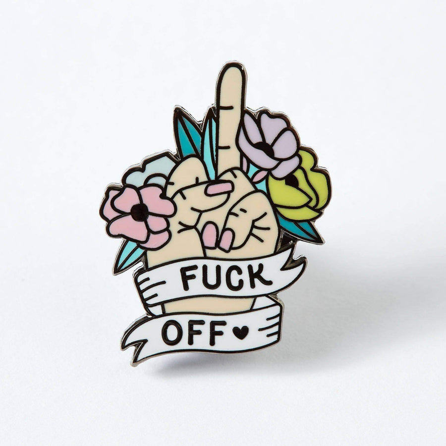 Fuck off - Enamel Pin Badge