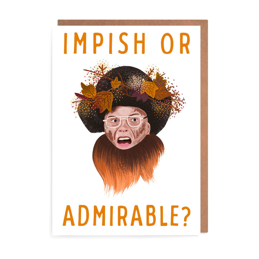 Impish or Admirable? Greetings Card