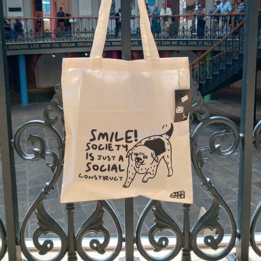 Smile! Society is Just a Social Construct- Natural Colour Tote Bag