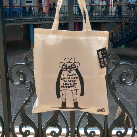 I Don't Know How to Stop Being So Awkward - Natural Colour Tote Bag