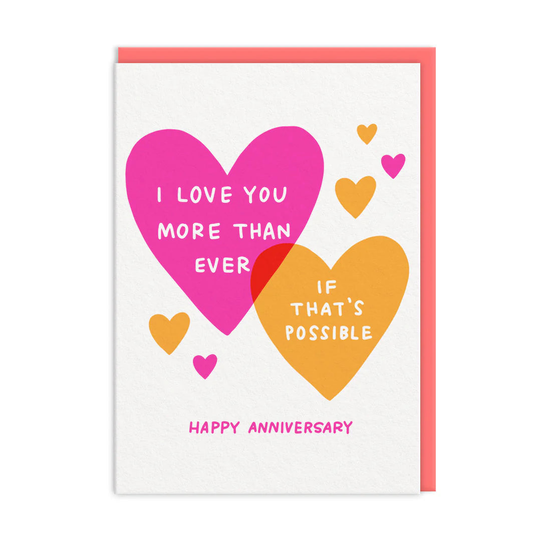 I Love You More Than Anything - Greetings Card