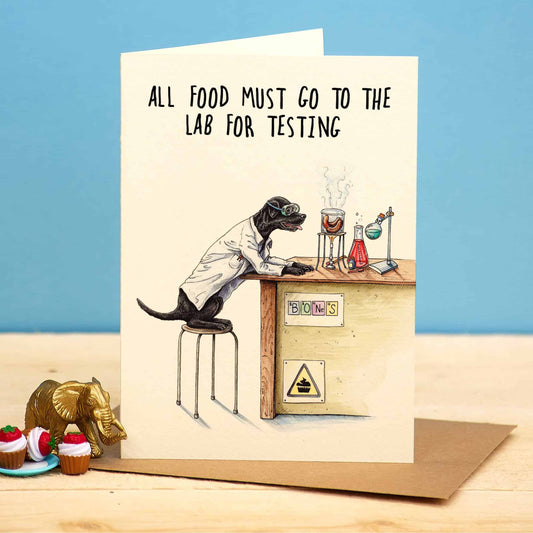 All Food Must Go To The Lab - Greetings Card